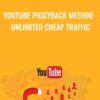 YouTube Piggyback Method Unlimited Cheap Traffic » Courses[GB]