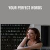 Your Perfect Words - Sally Hogshead