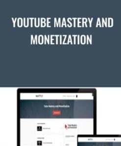 Youtube Mastery and Monetization - Matt Par