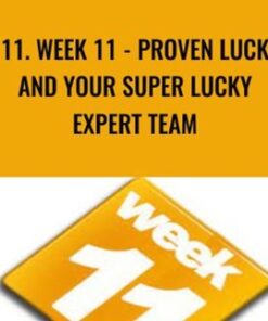 11. WEEK 11 - Proven Luck and Your Super Lucky Expert Team