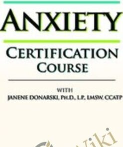 2-Day Anxiety Certification Course - Janene M. Donarski