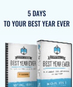 5 Days to Your Best Year Ever