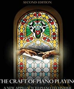 The Craft of Piano Playing – Alan Fraser