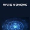Amplified Ho’oponopono