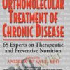 Andrew W Saul The Orthomolecular Treatment of Chronic Disease » Courses[GB]