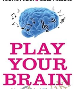 Play Your Brain - Anette Prehn & Kjeld Fredens