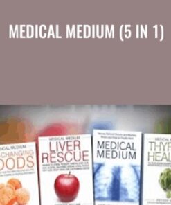 Medical Medium (5 in 1) - Anthony William