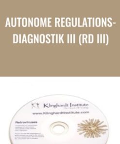 Autonome Regulations-Diagnostik III (RD III) - Dietrich Klinghardt