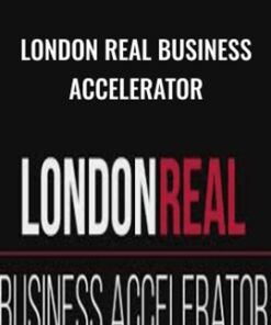 London Real Business Accelerator – Brian Rose