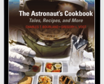 The Astronaut's Cookbook - Charles T. Bourland
