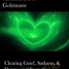 Clearing Grief2C Sadness2C Depression from the Heart Center » Courses[GB]