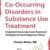 Co Occurring Disorders in Substance Use Treatment Integrated Assessment » Courses[GB]