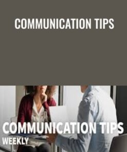 Communication Tips - Tatiana Kolovou & Brenda Bailey-Hughes