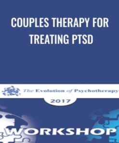 Couples Therapy for Treating PTSD - John Gottman & Julie Gottman