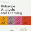 Behavior Analysis and Learning - Fifth Edition - David Pierce