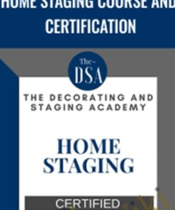 Home Staging Course and Certification - Decorating and Staging Academy