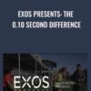 EXOS Presents The 0 10 Second Difference » Courses[GB]