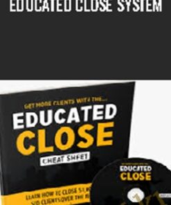Educated Close System – LionZeal