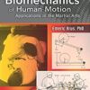 Emeric Arus Biomechanics of Human Motion Applications in the Martial Arts » Courses[GB]
