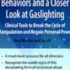 Emotional Abusive Behaviors and A Closer Look at Gaslighting Amy Marlow MaCoy » Courses[GB]