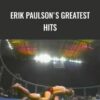 Erik Paulson Erik Paulsons Greatest Hits » Courses[GB]