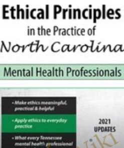 Ethical Principles in the Practice of North Carolina Mental Health Professionals - Allan M Tepper