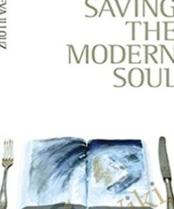 Saving the Modern Soul - Eva Illouz