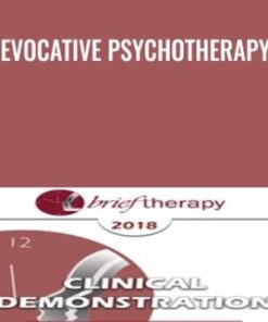 Evocative Psychotherapy - Jeffrey Zeig