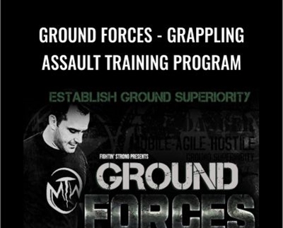 Ground Forces - Grappling Assault Training Program - Fadi Khouri