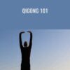 Flowing Zen Qigong 101 » Courses[GB]