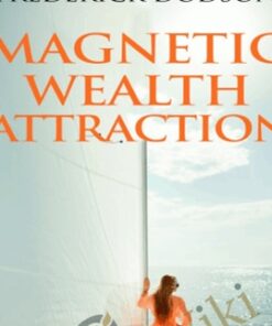 Wealth Magnetic Workshop - Frederick Dodson