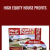 High Equity House Profits - Rob Swanson