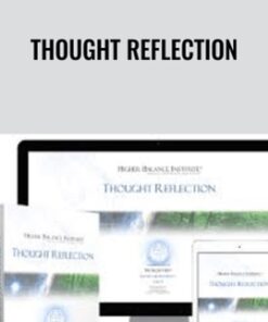 Thought Reflection - Higher Balance Institute