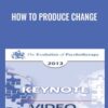 How to Produce Change - Salvador Minuchin