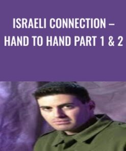Israeli Connection – Hand To Hand Part 1 & 2 - Nir Maman
