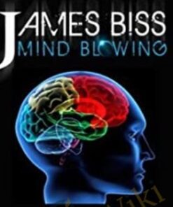 Mind Blowing - James Biss