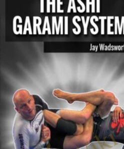 The Ashi Garami Leglock System  - Jay Wadsworth