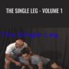 The Single Leg - Volume 1 - Ken Primola