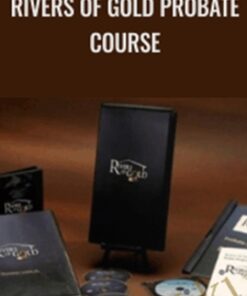 Rivers of Gold Probate Course – Ken Stimson