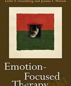 Emotion focused therapy for depression - Leslie S. Greenberg & Jeanne C. Watson