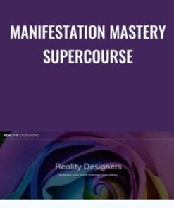 Manifestation Mastery Supercourse - Adam James