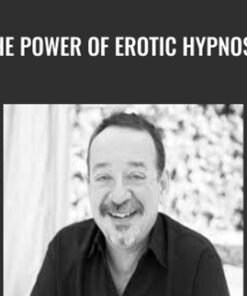 The Power of Erotic Hypnosis - Mark Cunningham