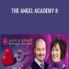 The Angel Academy 8 - Matt Kahn