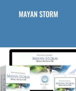 Mayan Storm - Higher Balance Institute