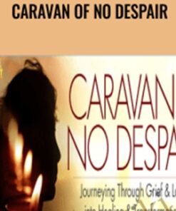 Caravan of No Despair – Mirabai Starr