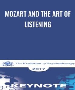 Mozart and the Art of Listening - Rob Kapilow