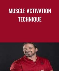 Muscle Activation Technique - Greg Roskopf