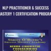 NLP Master Practitioner & Success Mastery 1 Certification Program - Stacey O'Byrne