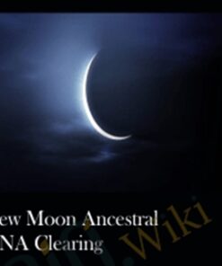 New Moon Ancestral DNA Clearing
