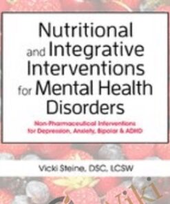 Nutritional and Integrative Interventions for Mental Health Disorders Non-Pharmaceutical Interventions for Depression, Anxiety, Bipolar & ADHD - Anne Procyk